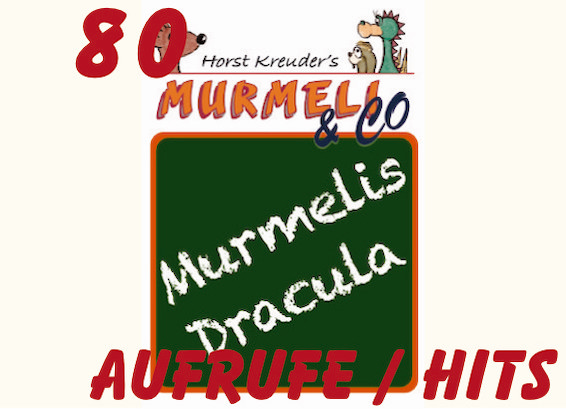 07-19-2025 Murmeli’s/Mottis Dracula reached 80 views