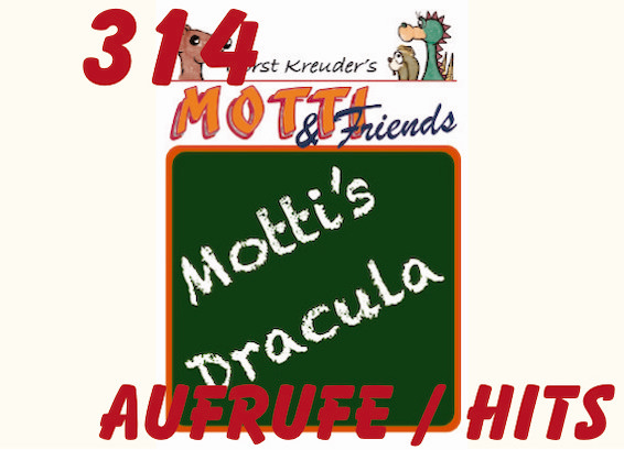 01.11.2025 – 314 Aufrufe für Motti’s Dracula